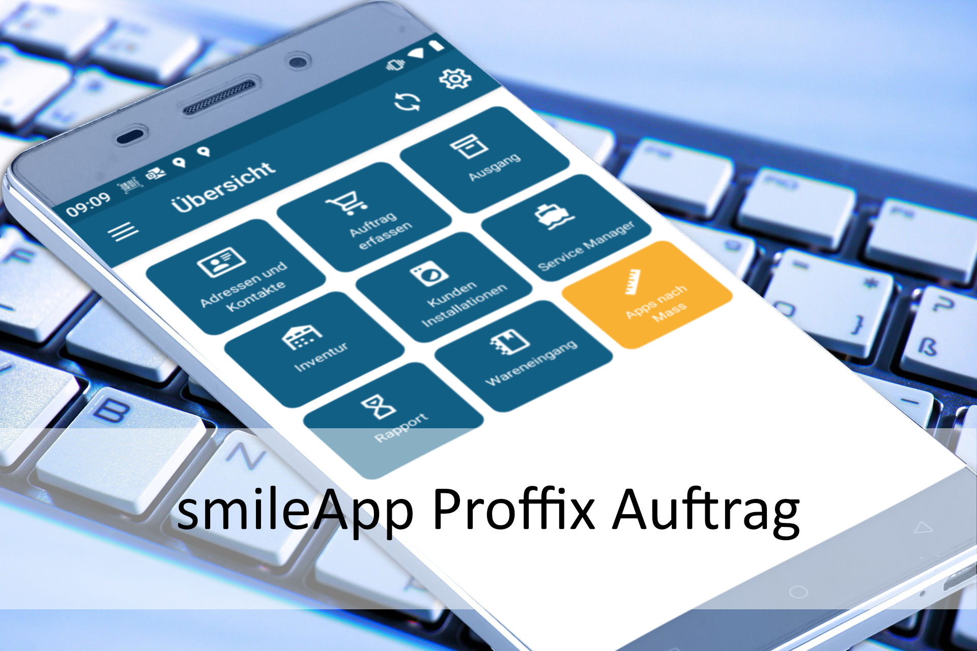 smileApp Proffix Auftrag